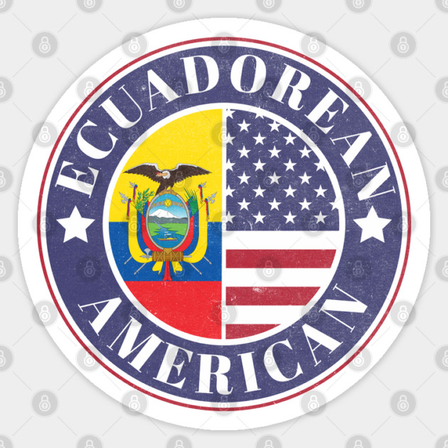 Proud Ecuadorean-American Badge - Ecuador Flag Sticker by Yesteeyear
