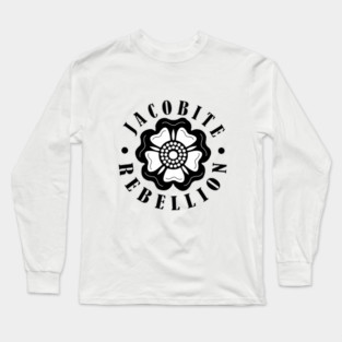 Jacobite Rebellion! Long Sleeve T-Shirt