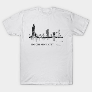 Ho Chi Minh City Vietnam T-Shirt