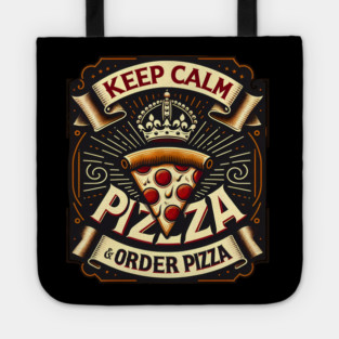 Funny Pizza Saying, Order Pizza Tote