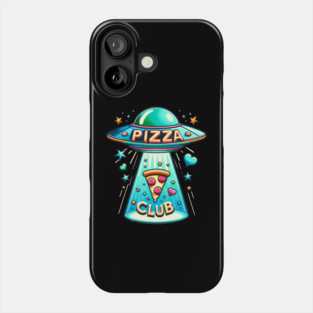 Funny Pizza Ufo, Pizza Club Phone Case