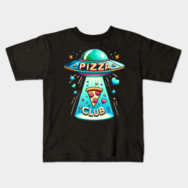 Funny Pizza Ufo, Pizza Club Kids T-Shirt by logiamerch