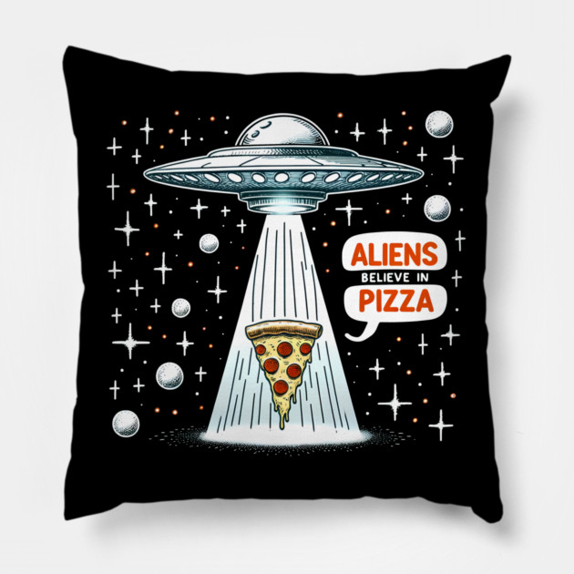 Funny Pizza blieve in Alience Pillow by logiamerch