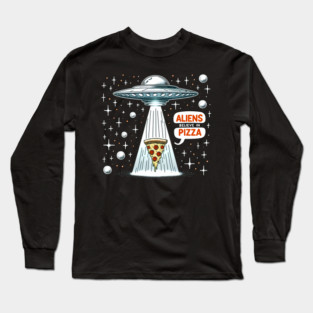 Funny Pizza blieve in Alience Long Sleeve T-Shirt