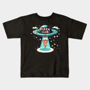 Funny Pizza Ufo, Pizza Club Kids T-Shirt