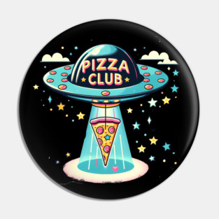 Funny Pizza Ufo, Pizza Club Pin