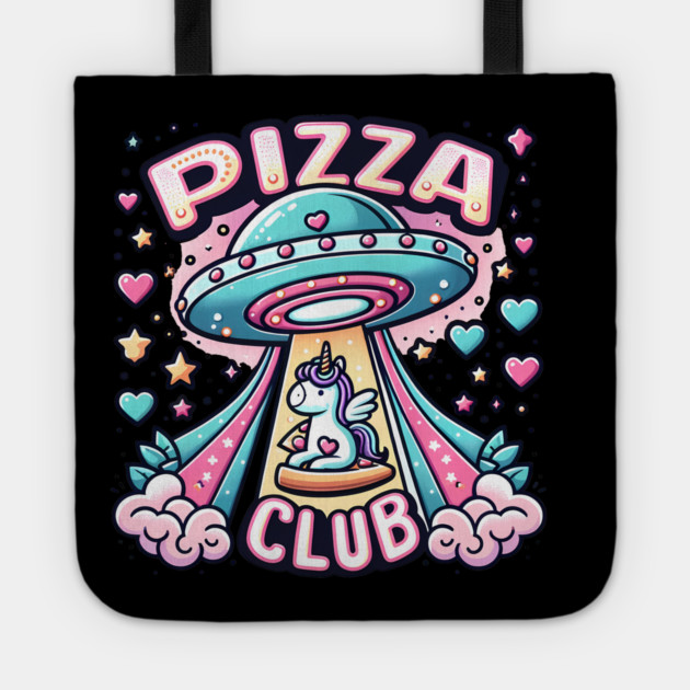 Funny Pizza , Unicorn, Ufo, Pizza Club Tote by logiamerch
