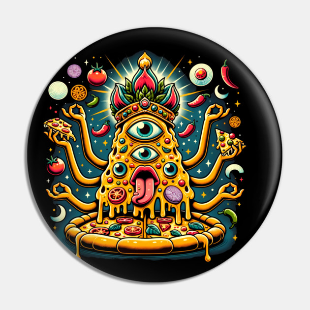 Dizza deity, Funny Pizza Lover Artwork Pin by logiamerch