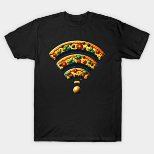 Pizza and Wifi, Funny Pizza Lover T-Shirt