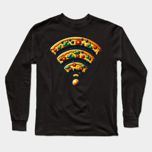 Pizza and Wifi, Funny Pizza Lover Long Sleeve T-Shirt