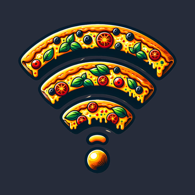 Pizza and Wifi, Funny Pizza Lover by logiamerch