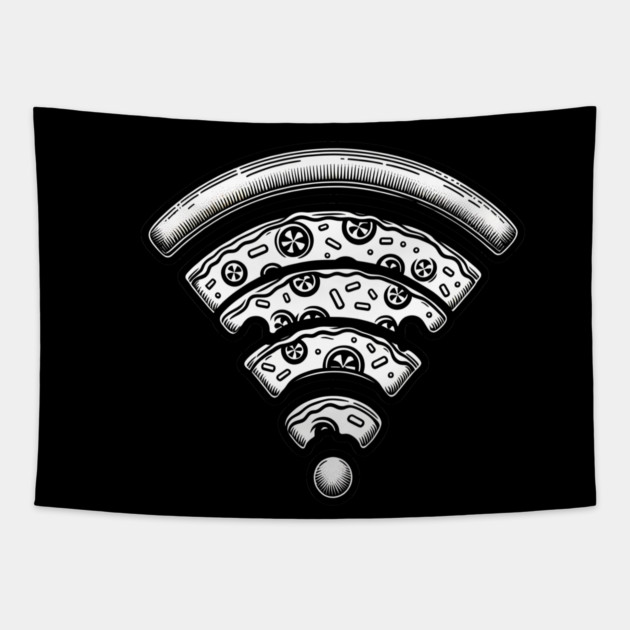 Pizza and Wifi, Funny Pizza Lover Tapestry by logiamerch