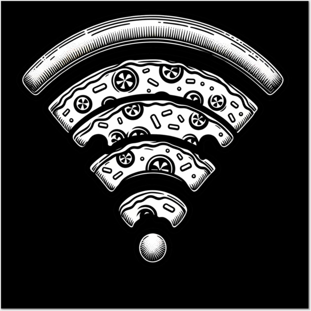 Pizza and Wifi, Funny Pizza Lover Wall Art by logiamerch