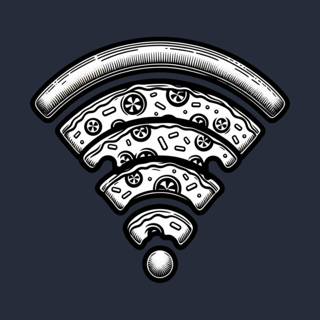 Pizza and Wifi, Funny Pizza Lover by logiamerch