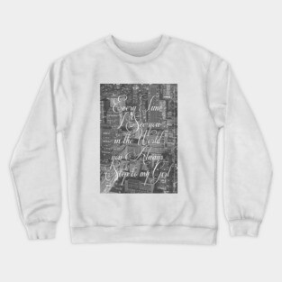 Step Lyrics Crewneck Sweatshirt