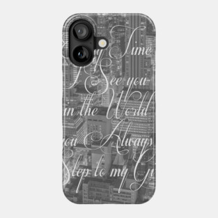 Step Lyrics Phone Case