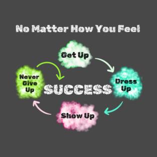 Success Takes Work T-Shirt