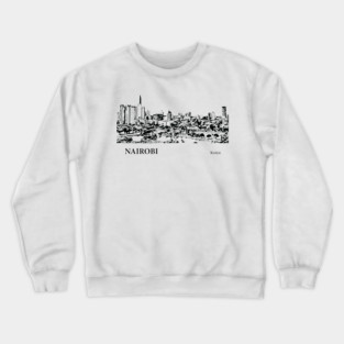 Nairobi Kenya Crewneck Sweatshirt