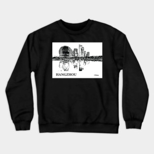 Hanghzhou China Crewneck Sweatshirt