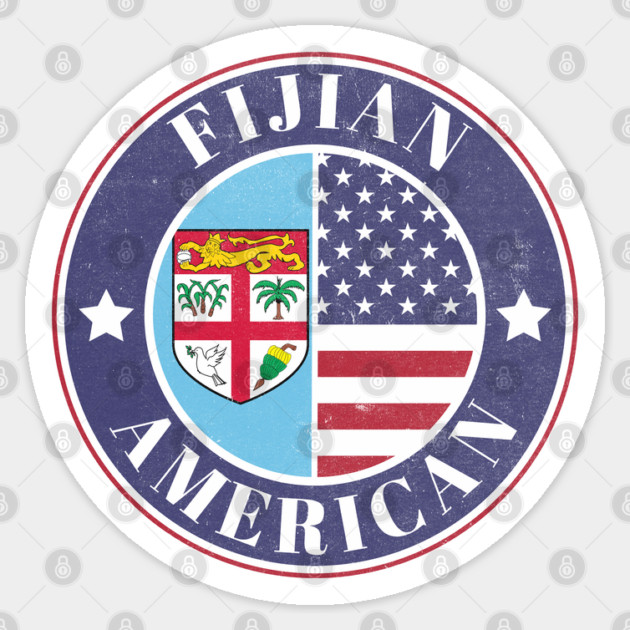 Proud Fijian-American Badge - Fiji Flag Sticker by Yesteeyear