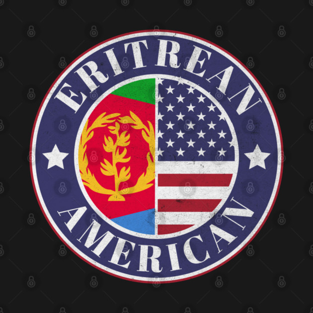 Proud Eritrean-American Badge - Eritrea Flag by Yesteeyear