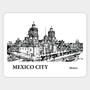 Mexico City Mexico Magnet
