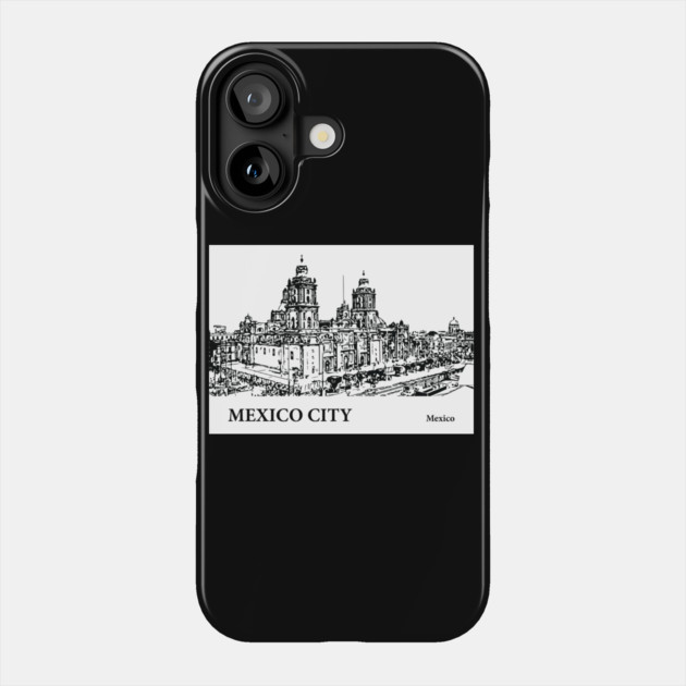 Mexico City Mexico Phone Case by Lakeric