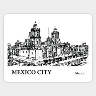 Mexico City Mexico Magnet