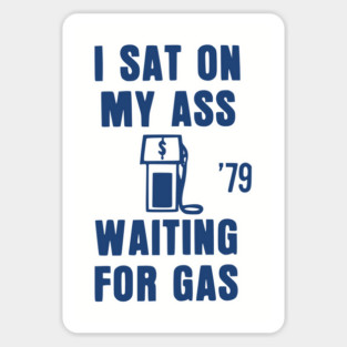70s Gas Shortage Energy Crisis Button Sticker
