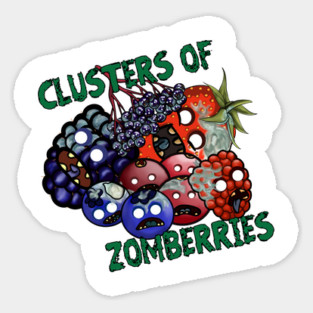 Clusters of Zomberries Sticker