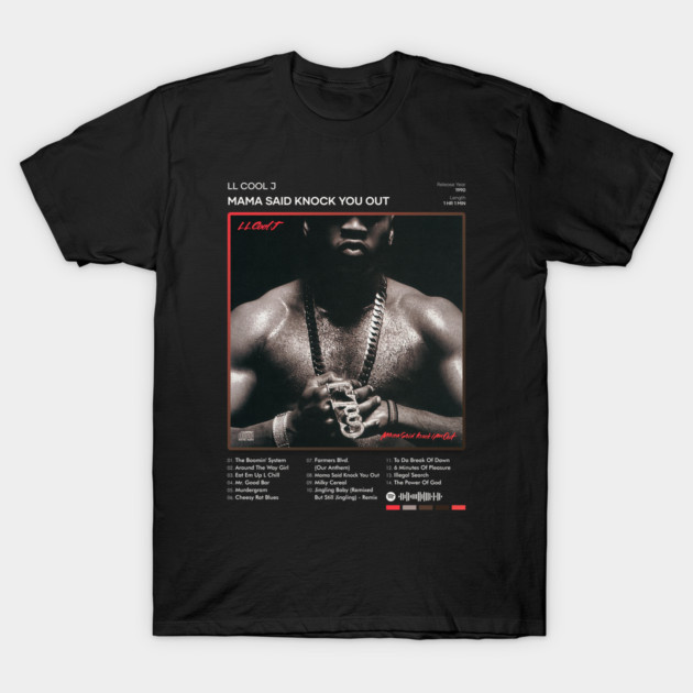 LL COOL J - Mama Said Knock You Out Tracklist Album T-Shirt by 80sRetro