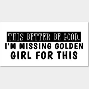 golden girls Posters and Art