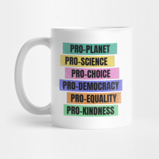 Pro-Planet, Pro-Democracy, Voting Rights Mug