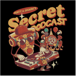 Matt and Shane's Secret Podcast Pizza Party Toon Design Posters and Art