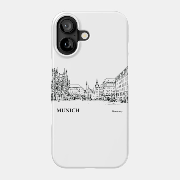 Munich Germany Phone Case by Lakeric