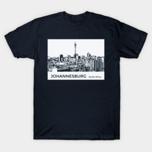 Johannesburg South Africa T-Shirt