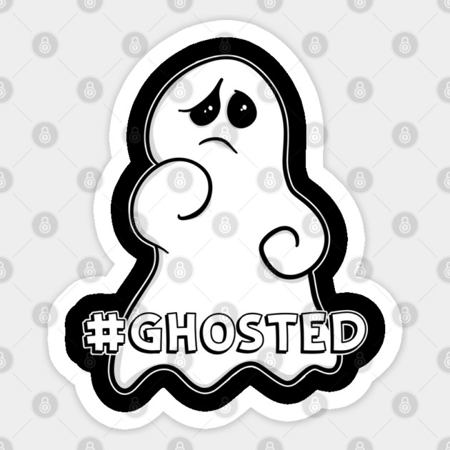 #Ghosted Sticker by belownormal