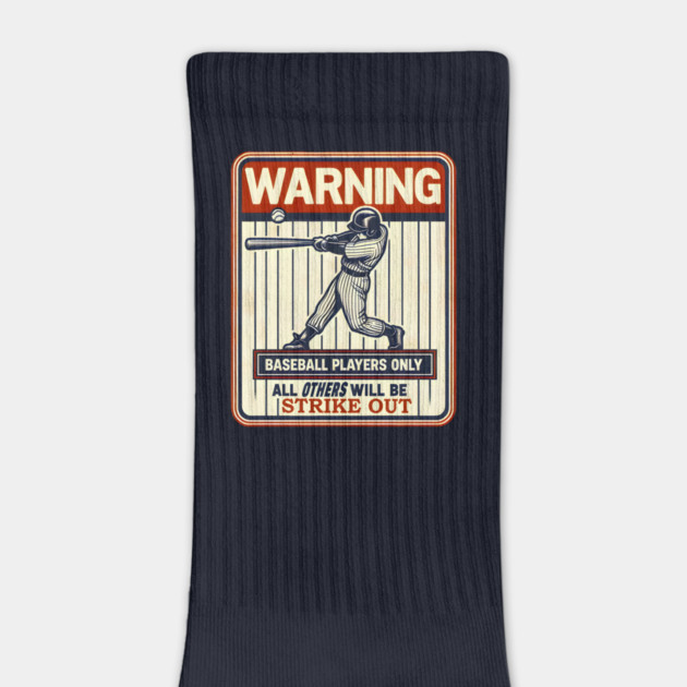 Warning Baseball Players Only Funny Sports Gift by MakerMind8.2