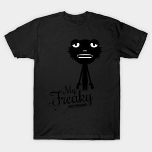 My Freaky friend T-Shirt