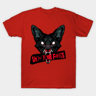 SHOW YOUR FANGS (ANTIFA) T-Shirt
