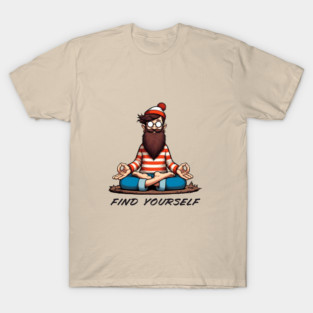 Find Yourself - Funny Meditation / Yoga Design T-Shirt