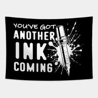 Tattoo Artist Funny Quote Tapestry