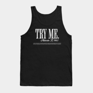 Try Me - Malcolm X Tank Top