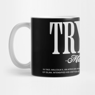Try Me - Malcolm X Mug