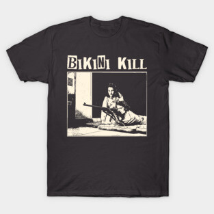 bikini kill punk T-Shirt
