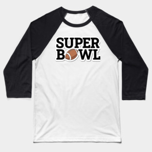 Super Bowl Baseball T-Shirt