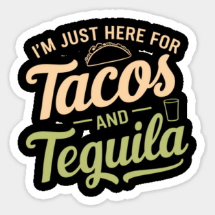 Fiesta Ready Tacos and Tequila Lover Sticker