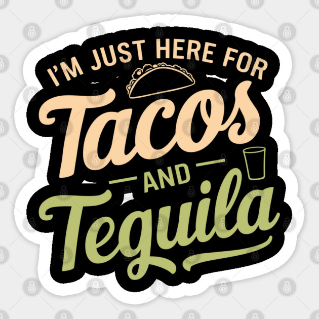 Fiesta Ready Tacos and Tequila Lover Sticker by Anticorporati