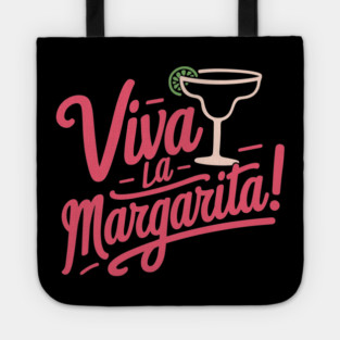Viva la Margarita Cocktail Enthusiast Tote