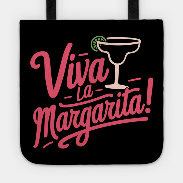 Viva la Margarita Cocktail Enthusiast Tote by Anticorporati